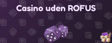 Casino Uden ROFUS Uden NemID Din Guide til Online Spil
